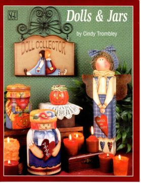 Dolls & Jars - Cindy Trombley